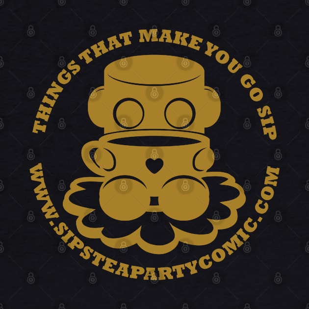 Things That Make You Go Sip (Gold O'BOT) by Village Values